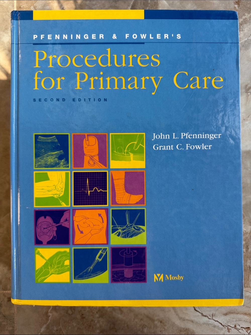Pfenninger & Fowler’s Procedures for Primary Care - Second Edition